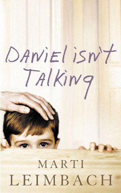 Daniel Isn't Talking (eBook, ePUB) - Leimbach, Marti