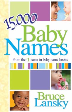 15,000+ Baby Names (eBook, ePUB) - Lansky, Bruce