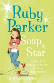 Ruby Parker: Soap Star (eBook, ePUB)
