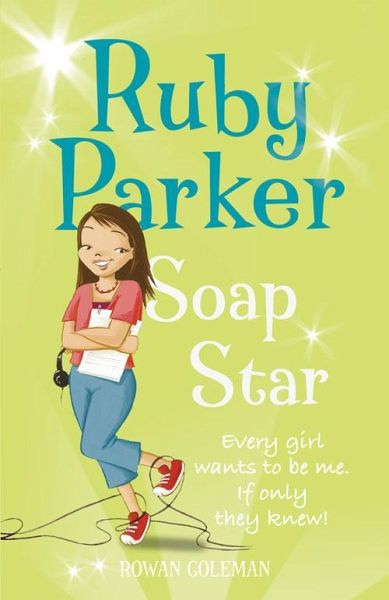 Ruby Parker: Soap Star (eBook, ePUB) Ruby Parker: Soap Star (eBook, ePUB)