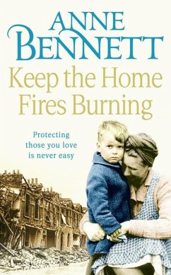 Keep the Home Fires Burning (eBook, ePUB) - Bennett, Anne