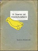 In Search of Mockingbird (eBook, ePUB) In Search of Mockingbird (eBook, ePUB)