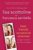 Best Friends, Occasional Enemies (eBook, ePUB)