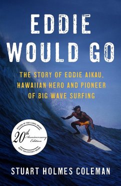 Eddie Would Go (eBook, ePUB) - Coleman, Stuart Holmes