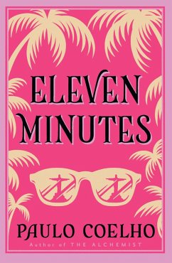 Eleven Minutes (eBook, ePUB) - Coelho, Paulo