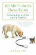 All My Patients Have Tales (eBook, ePUB) - Bild 1