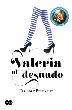 Valeria al desnudo - Benavent, Elísabet