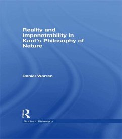 Reality and Impenetrability in Kant's Philosophy of Nature (eBook, PDF) - Warren, Daniel