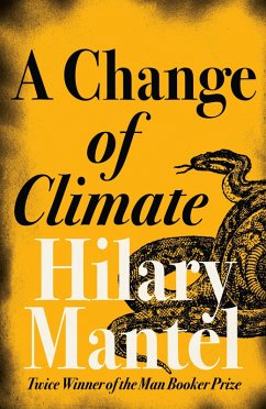 A Change of Climate (eBook, ePUB) - Mantel, Hilary