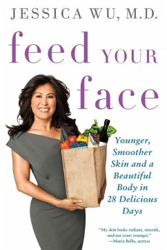 Feed Your Face (eBook, ePUB) - Wu, Jessica
