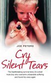 Cry Silent Tears (eBook, ePUB)