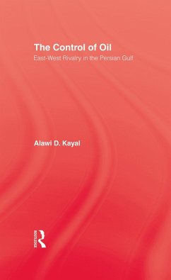 The Control of Oil (eBook, ePUB) - Kayal, Alawi D.