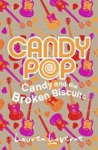 Candy and the Broken Biscuits (eBook, ePUB)