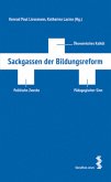 Sackgassen der Bildungsreform