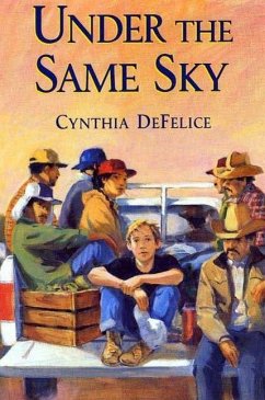 Under the Same Sky (eBook, ePUB) - Defelice, Cynthia
