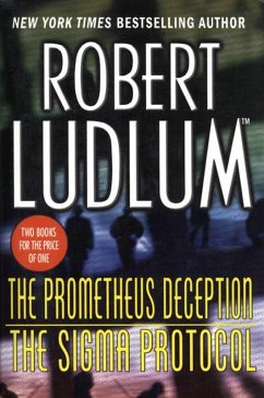 The Prometheus Deception/The Sigma Protocol (eBook, ePUB) - Ludlum, Robert