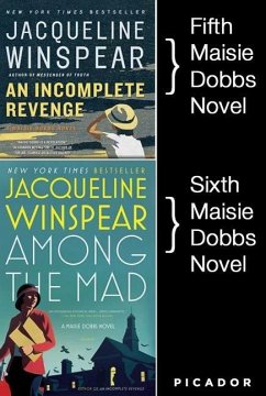 Maisie Dobbs Bundle #2, An Incomplete Revenge and Among the Mad (eBook, ePUB) - Winspear, Jacqueline