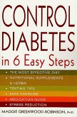 Control Diabetes in Six Easy Steps (eBook, ePUB)