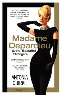 Madame Depardieu and the Beautiful Strangers (eBook, ePUB) - Quirke, Antonia