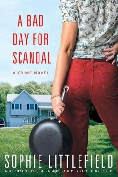 A Bad Day for Scandal (eBook, ePUB) - Littlefield, Sophie