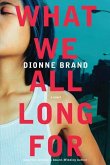 What We All Long For (eBook, ePUB)