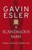 A Scandalous Man (eBook, ePUB)