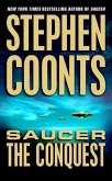 Saucer: The Conquest (eBook, ePUB)