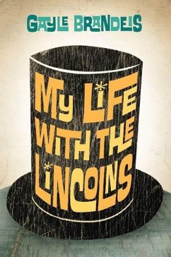 Cover My Life with the Lincolns (eBook, ePUB)