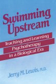 Swimming Upstream (eBook, ePUB)