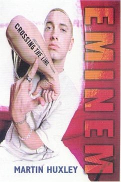Eminem (eBook, ePUB) - Huxley, Martin