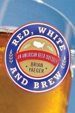 Red, White, and Brew (eBook, ePUB)