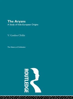 The Aryans (eBook, ePUB) - Gordon Childe, V.