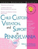 Child Custody, Visitation, and Support in Pennsylvania (eBook, ePUB)