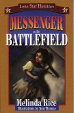 Messenger on the Battlefield (eBook, ePUB)