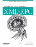 Programming Web Services with XML-RPC (eBook, ePUB)