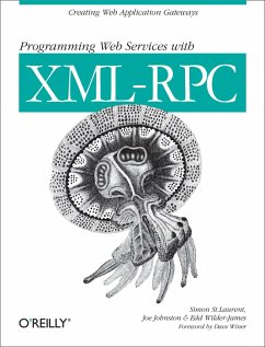 Programming Web Services with XML-RPC (eBook, ePUB) - Laurent, Simon St.