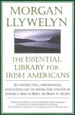 The Essential Library For Irish-Americans (eBook, ePUB)