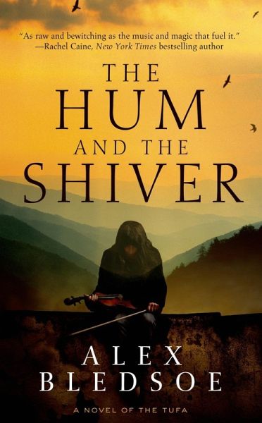 The Hum and the Shiver (eBook, ePUB)