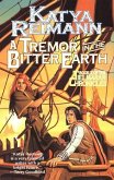 A Tremor in the Bitter Earth (eBook, ePUB)