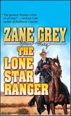 The Lone Star Ranger (eBook, ePUB)