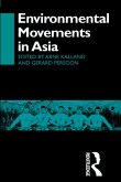 Environmental Movements in Asia (eBook, ePUB) Environmental Movements in Asia (eBook, ePUB)