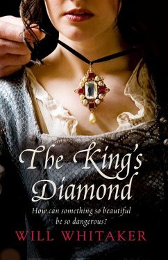 The King's Diamond (eBook, ePUB) - Whitaker, Will