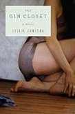 The Gin Closet (eBook, ePUB) The Gin Closet (eBook, ePUB)