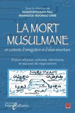 La mort musulmane en contexte d'immigration et d'islam... (eBook, PDF) - Fall, Fall