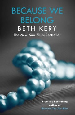 Because We Belong (Because You Are Mine Series #3) (eBook, ePUB) - Kery, Beth
