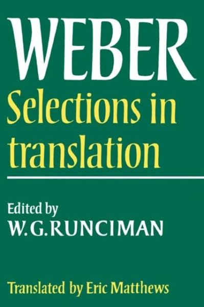 Max Weber: Selections in Translation (eBook, PDF) Max Weber: Selections in Translation (eBook, PDF)