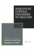 Executive Control Processes in Reading (eBook, ePUB)