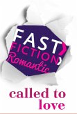 Called to Love (Fast Fiction) (eBook, ePUB)