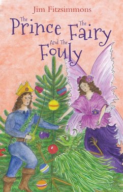 Cover Prince, The Fairy and The Fouly (eBook, ePUB)