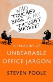 Who Touched Base in my Thought Shower? (eBook, ePUB) Who Touched Base in my Thought Shower? (eBook, ePUB)